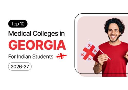 Top 10 Medical Colleges in Georgia (2026-27)