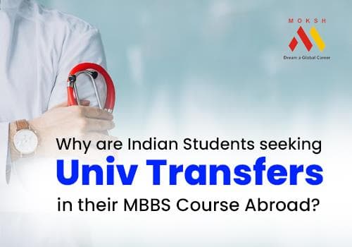 University Transfer for MBBS course in Abroad