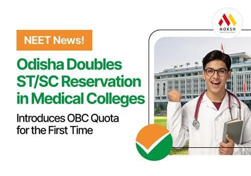 Odisha Doubles ST-SC Reservation in Medical Colleges, Introduces OBC Quota for the First Time - What It Means for NEET 2026